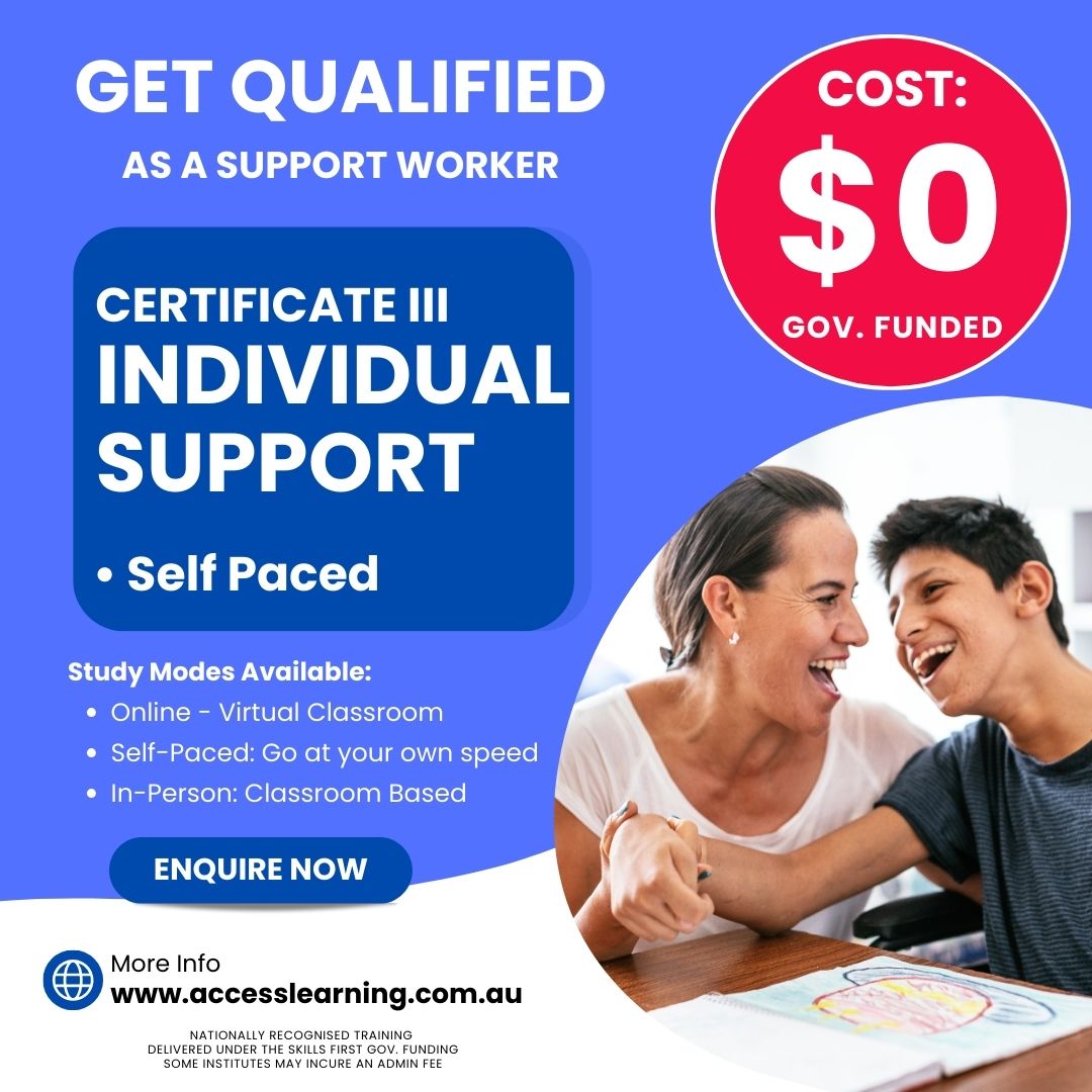 Certificate III in Individual Support - Access Learning