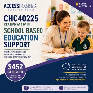 Certificate IV in School Based Education Support online course with South Australia government funding available for eligible students through Access Learning.