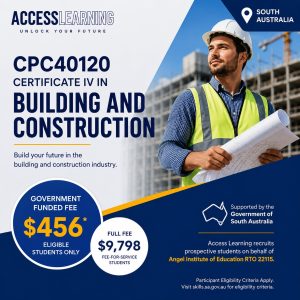 CPC40120 Certificate IV in Building and Construction South Australia Government Funded Course through Access Learning